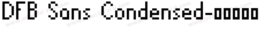 DFB Sans Condensed字体转换